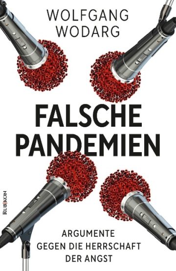 Buch Dr Wolfgang Wodarg - Falsche Pandemien